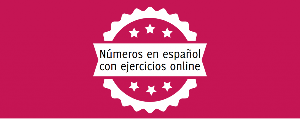 números en español ejercicios interactivos