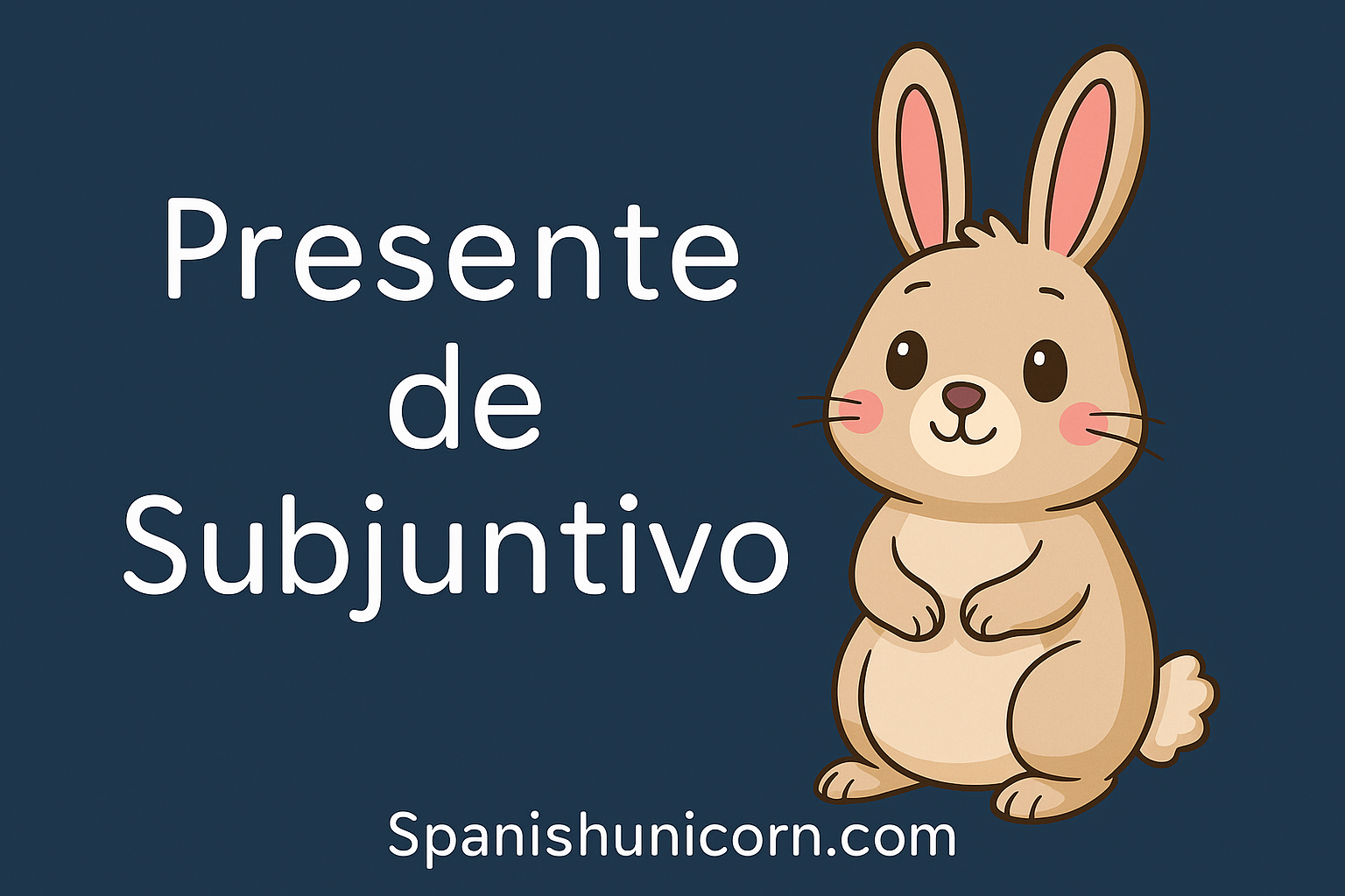 Presente de subjuntivo