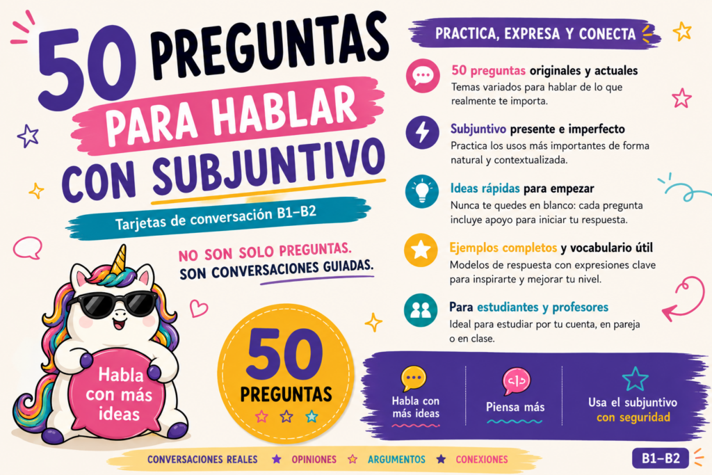 Juego para practicar el subjuntivo para niveles B1 y B2, para profes y estudiantes: 50 preguntas