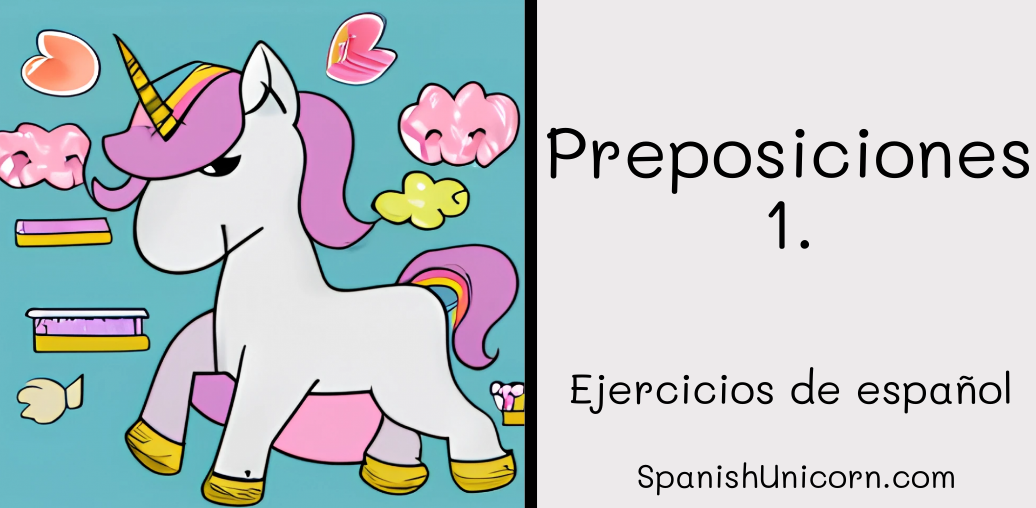 Preposiciones 1. -145. Ejercicios de gramática española