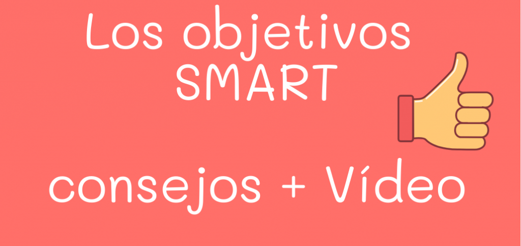 Los objetivos SMART - actividad interactiva