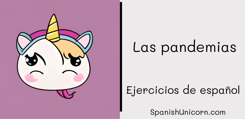 Las pandemias -Spanish language Exercises 251