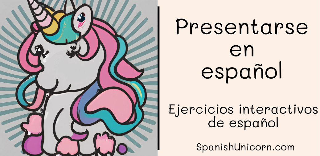Presentarse en español - ejercicios interactivos