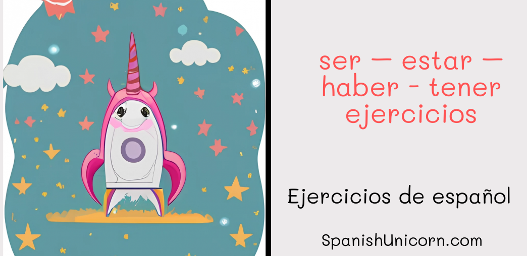 ser – estar – haber - tener ejercicios