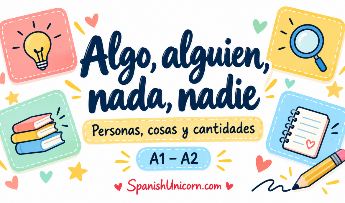 Indefinidos y cuantitativos - ejercicios interactivos para practicar español
