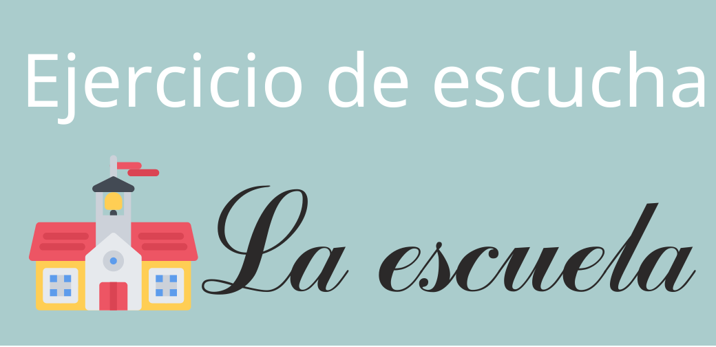para aprender español gratis: la escuela