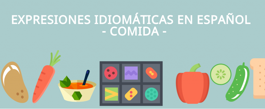 Expresiones idiomáticas con comidas