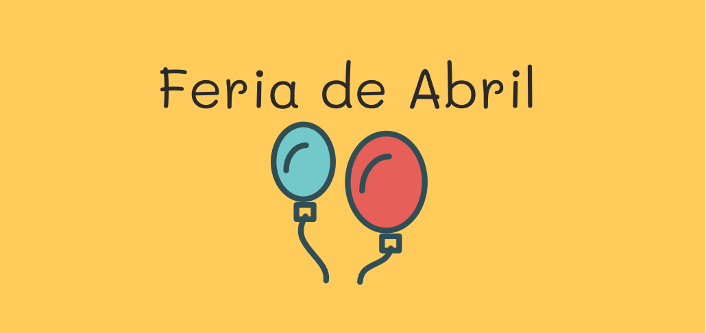 Feria de abril Actividades para aprender espanol