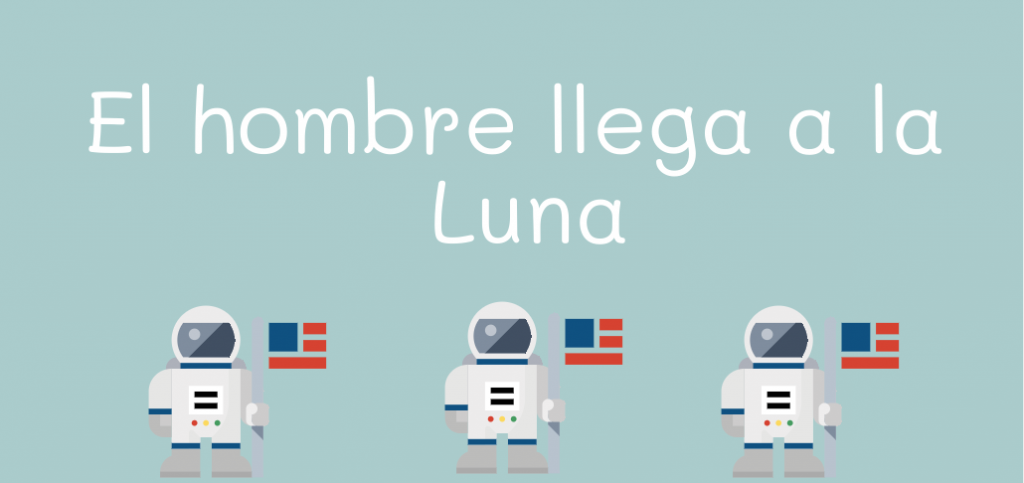 El hombre llega a la Luna - ejercicios de escucha