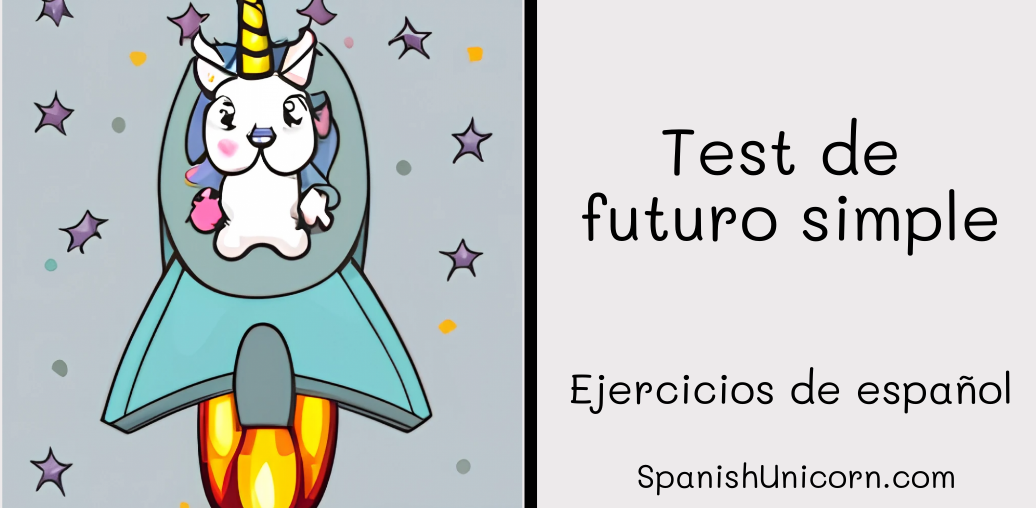Test de futuro simple -172. Ejercicios de español