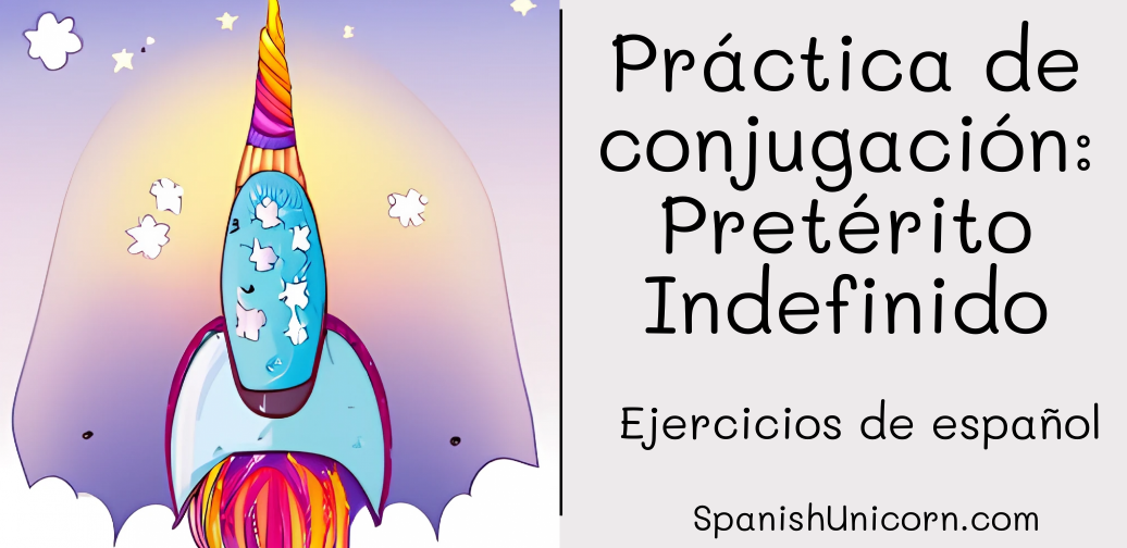 Práctica de conjugación: Pretérito Indefinido + pdf -205.