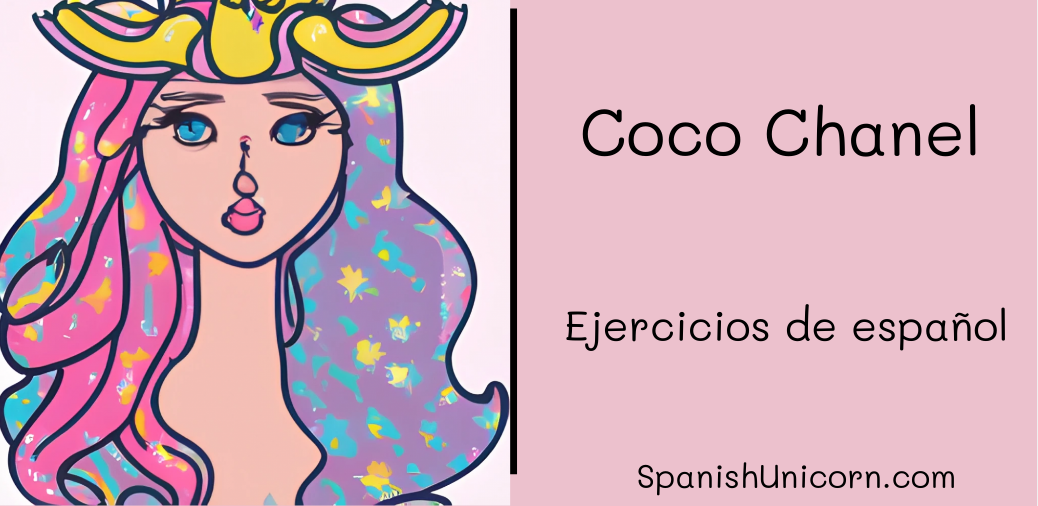Coco Chanel -ejercicios de espanol