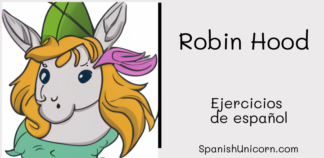 Robin Hood -262. ejercicios de espanol