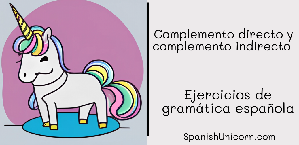 Complemento directo y complemento indirecto -270 ejercicios de gramatica espanola