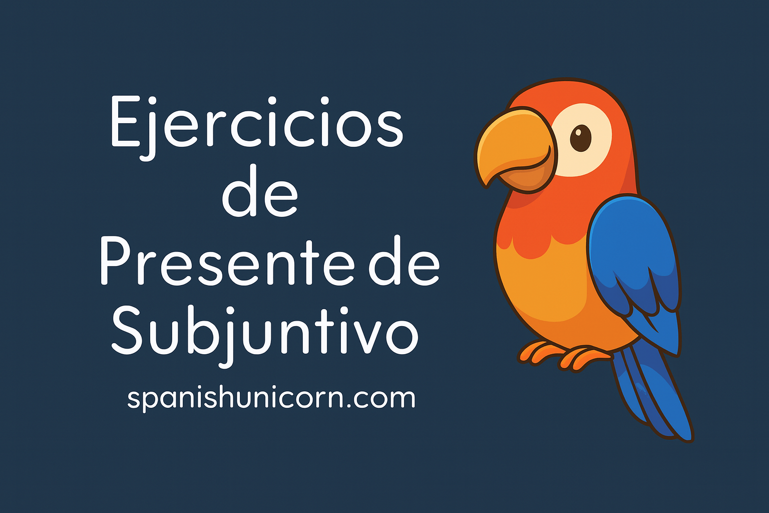 ejercicios de presente de subjuntivo