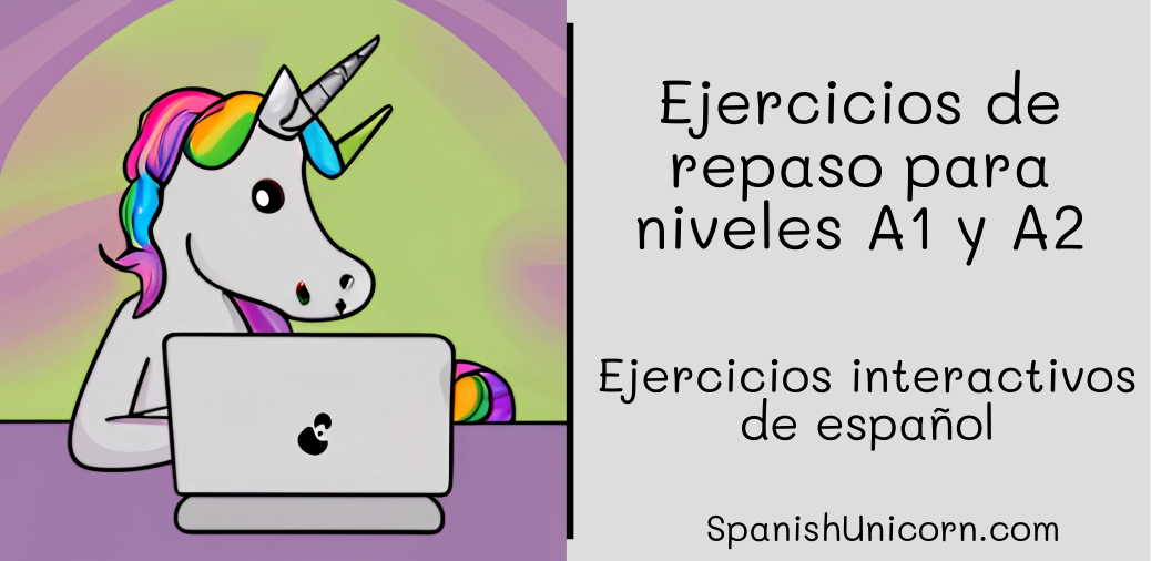 Ejercicios de espanol de repaso para niveles A1 y A2