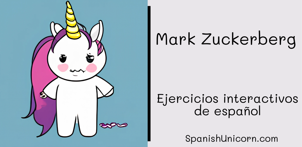 Mark Zuckerberg actividades interactivas de español