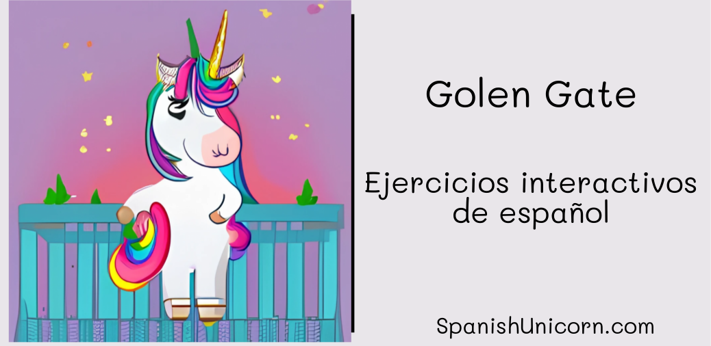 Golden gate - ejercicios de gramática española