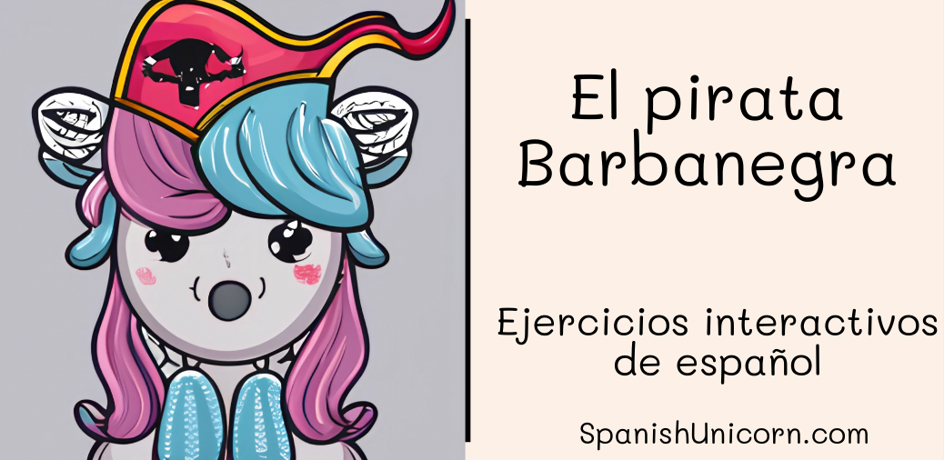 El pirata Barbanegra -actividades interactivas para practicar español