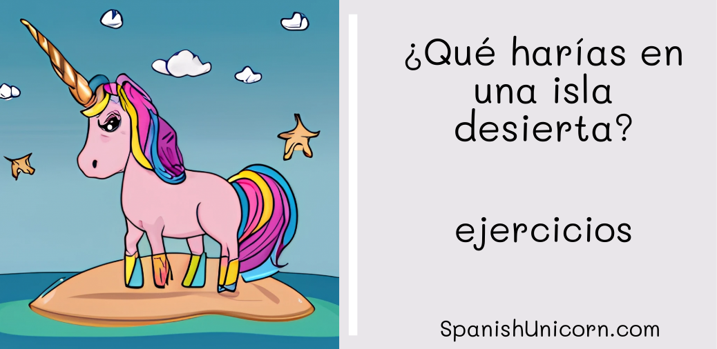 ¿Qué harías en una isla desierta?