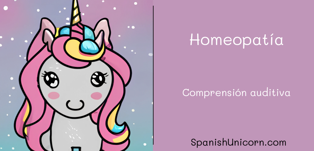 Homeopatía - comprensión auditiva