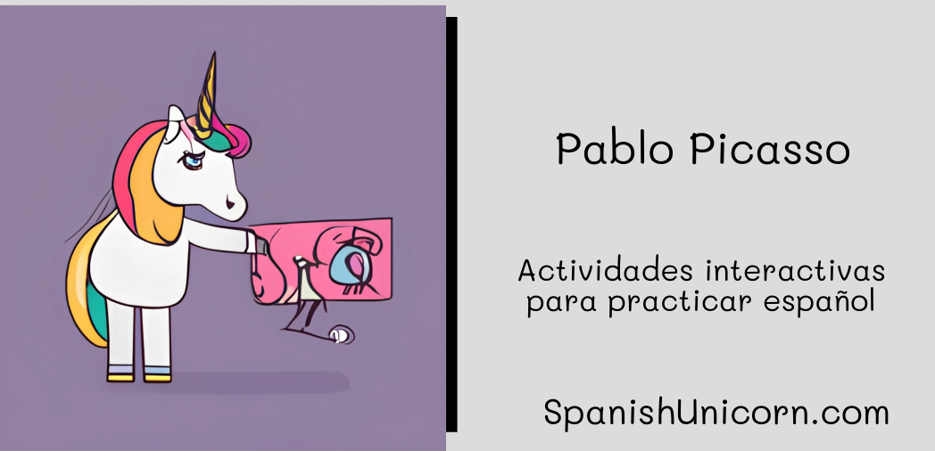 Pablo Picasso - Actividades interactivas para practicar español