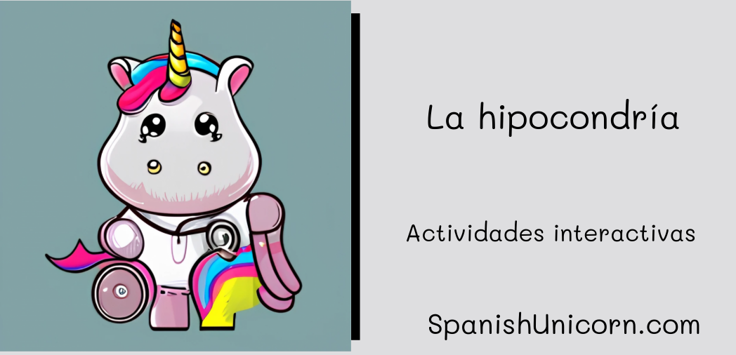 La Hipocondría - actividades interactivas para practicar español