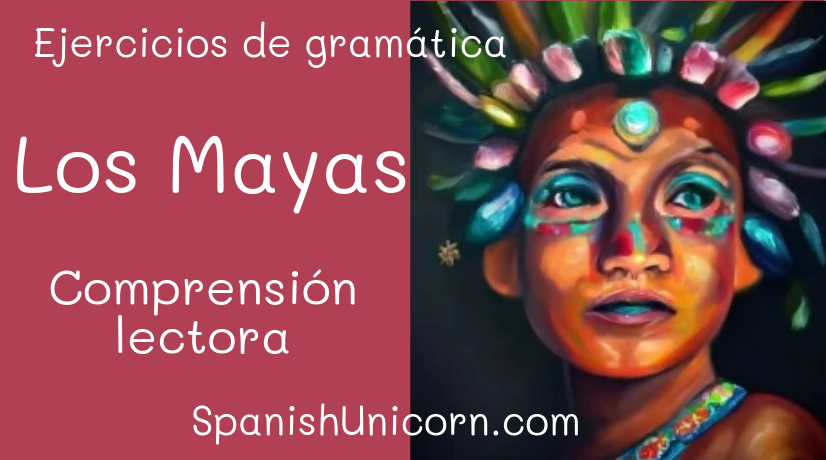 Los Mayas - comprensión lectora
